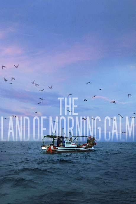 The Land of Morning Calm